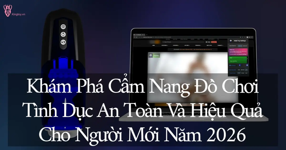 đồ chơi tình dục phổ biến an toàn và hiệu quả